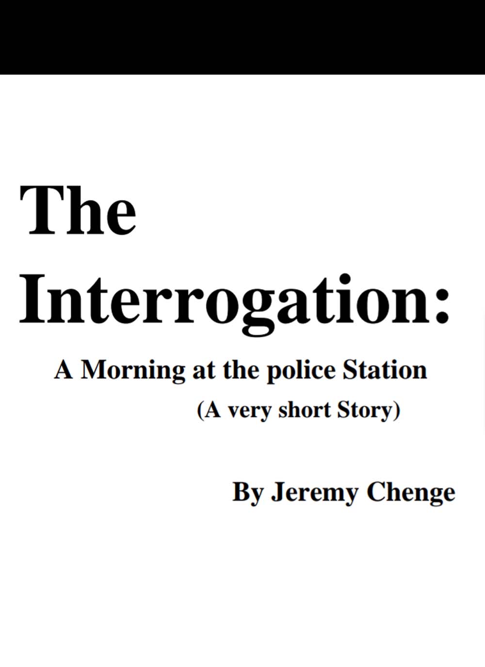 The interrogation