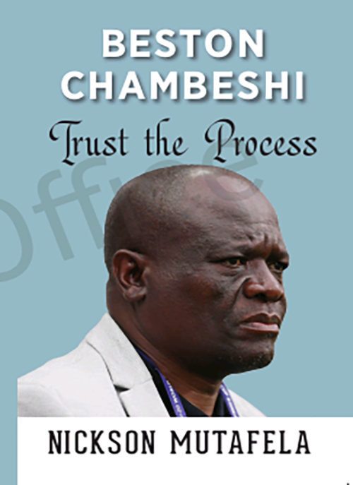 BESTON CHAMBESHI - TRUST THE PROCESS.