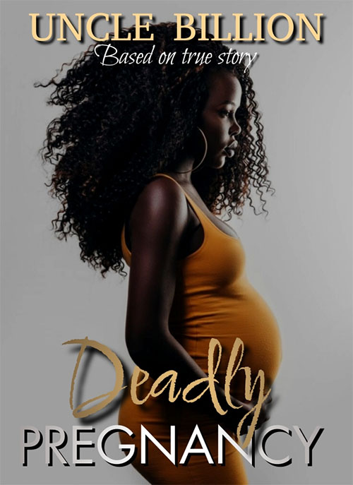 DEADLY PREGNANCY