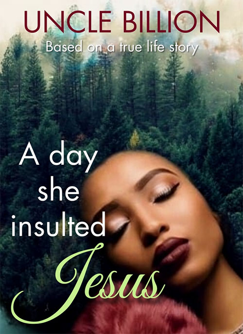 A DAY SHE INSULTED JESUS!