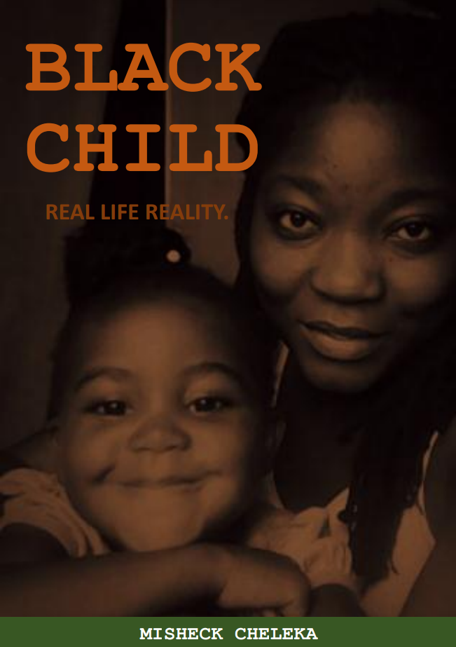 BLACK CHILD - Real Life Reality.