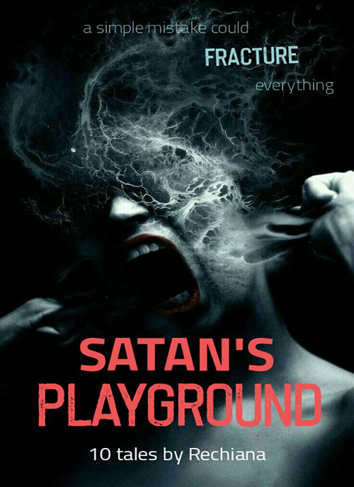 SATAN'S PLAYGROUND: 1O Dark Tales